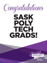 Congratulations Grads lawn sign option 6 by SaskPolytech