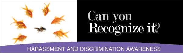 Recognizing Harassment and Discrimination Header