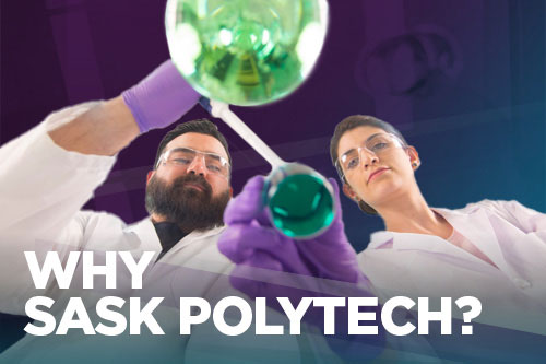 Why Sask Polytech Two individuals looking over beakers in a lab